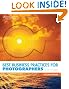 Best Business Practices for Photographers, Second Edition