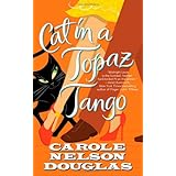 cat in a topaz tango a midnight louie mystery midnight louie mysteries