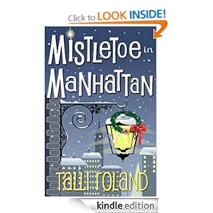 Mistletoe in Manhattan: A Christmas Story