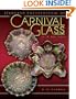 Standard Encyclopedia of Carnival Glass Price Guide (Standard Carnival Glass Price Guide)