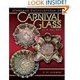 Standard Encyclopedia of Carnival Glass Price Guide (Standard Carnival Glass Price Guide) by Mike Carwile