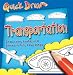 Search : Quick Draw Transportation
