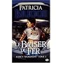 Mercy Thompson T3 - le Baiser du Fer