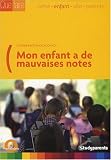 Mon enfant a de mauvaises notes