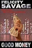 Good Money