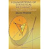 foundations of statistical mechanics a deductive treatment dover books on physics