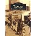 Tanger - Entre Orient et Occident