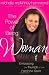 Image of The Power of Being a Woman: Embracing the Triumph of the Feminine Spirit (Hammond, Michelle Mckinney)