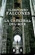 La catedral del mar (Novela Historica (grijalbo))