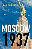 Moscow, 1937