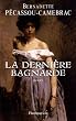 La derni�re bagnarde