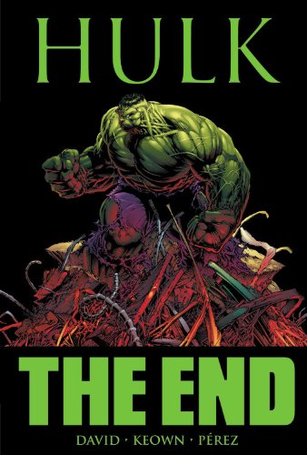  Incredible Hulk: The End