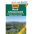 ADAC Wanderf�hrer Schwarzwald Nord: Baden-Baden - Baiersbronn - Freudenstadt - Offenburg - Hausach - Hornberg