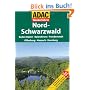 ADAC Wanderf�hrer Schwarzwald Nord: Baden-Baden - Baiersbronn - Freudenstadt - Offenburg - Hausach - Hornberg