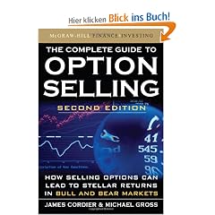 The Complete Guide to Option Selling: How Selling Options Can Lead to Stellar Returns in Bull and Bear Markets