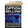 The Complete Guide to Option Selling, Second Edition