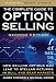 Books : The Complete Guide to Option Selling, Second Edition