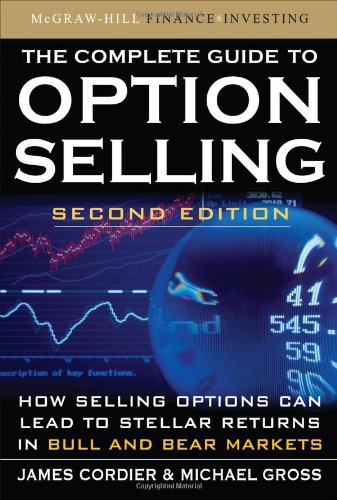 James Cordier. The Complete Guide To Option Selling, Second Edition.