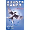 Hunger Games, tome 3 : La r�volte - version fran�aise