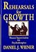 Rehearsals for Growth: Theater Improvisation for Psychotherapists