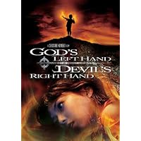 God's Left Hand, Devil's Right Hand