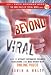 Beyond Viral: How to Attract Customers,  Promote Your Brand, and Make Money with Online Video (New Rules Social Media Series)