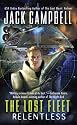 Relentless (The Lost Fleet, Book 5)