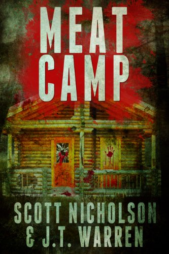 Meat Camp: A Horror Thriller