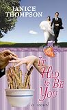 It had to be you : a novel