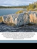 The Bromwell genealogy: including descendants of William Bromwell and Beulah Hall with data relating to others of the Bromwell name in America. Also genealogical ... (of Plymouth County, Massachusetts,) P