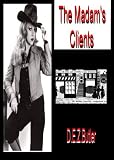 related product The Madam's Clients (The Madam Series)