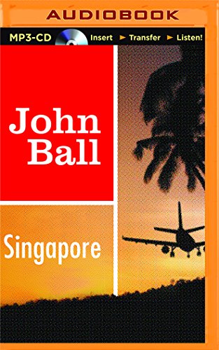 Singapore (Virgil Tibbs), by John Ball