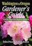Washington & Oregon Gardener's Guide