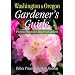 Washington & Oregon Gardener's Guide