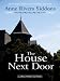 The House Next Door (Thorndike Famous Authors)