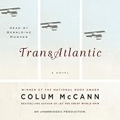 TransAtlantic: A Novel | [Colum McCann]