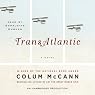 TransAtlantic: A Novel