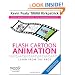 Flash Cartoon Animation: Learn from the Pros