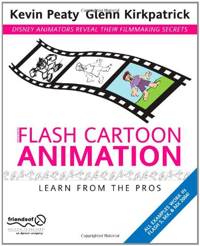 Flash Cartoon Animation: Learn from the Pros