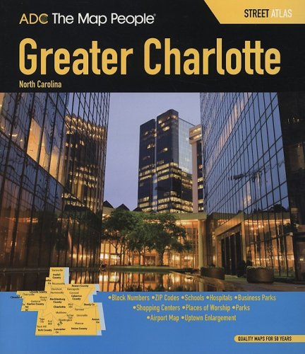 Greater Charlotte Street Atlas: North Carolina