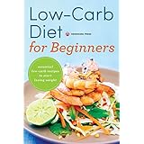 low carb diet for beginners essential low carb recipes to start losing weight