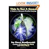 This Is Not A Game: A Guide to Alternate Reality Gaming
