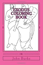 Exodus Coloring Book: For Girls (Narrative Poetry about the Bible) Exodus Coloring Book: For Girls (Narrative Poetry about the Bible)
