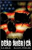 Dead America: Zombie Noir