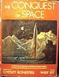 The Conquest of Space