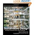 Sustainable Design: Ecology, Architecture, and Planning'