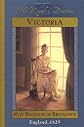 The Royal Diaries, The: Victoria, May Blossom of Britannia, England 1829