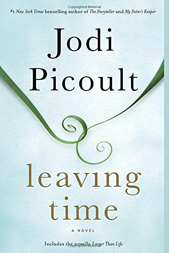 Leaving Time (with bonus novella Larger Than Life): A Novel ISBN-13 9780345544940