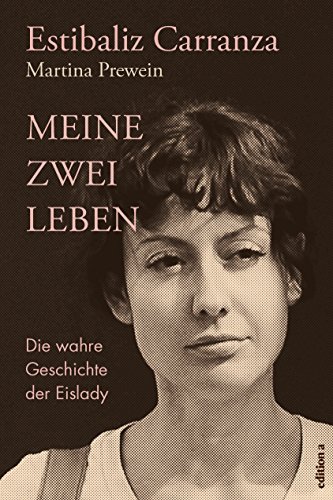 Meine zwei Leben: Die wahre Geschichte der Eislady (German Edition)