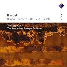 Handel : Organ Concertos Op.4 & Op.7 - Apex